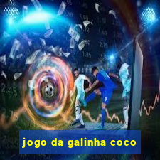 jogo da galinha coco